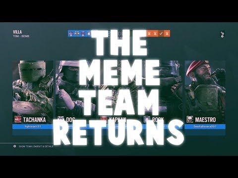 the-meme-team-returns-|-rainbow-six-siege