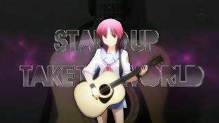 [RE-UP] Stand Up and Take the World AMV