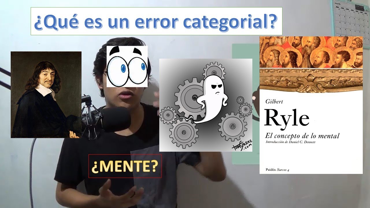 ¿Qué es un error categorial?.- El error de Descartes.