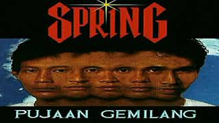 Video thumbnail of "Spring - Sinar Abadi HQ"