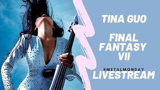 Tina Guo LIVESTREAM - Final Fantasy VII Medley