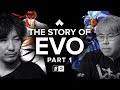 The Story of EVO: Part 1