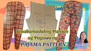 Pinakamadaling Paraan ng Paggawa ng Pajama Pattern