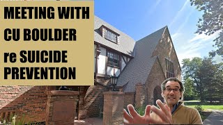 Meeting with CU Boulder Chancellor about Suicide Prevention
