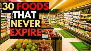 30 Foods To STOCKPILE That NEVER EXPIRE!