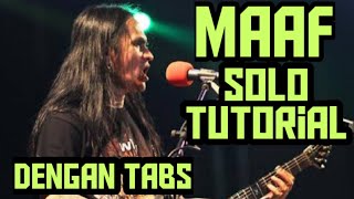 Maaf  ( Jamrud ) Gitar Solo Tutorial dengan Tabs