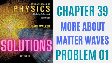 Halliday resnick chapter 39 problem 1 solution | Fundamentals of physics 10e solutions