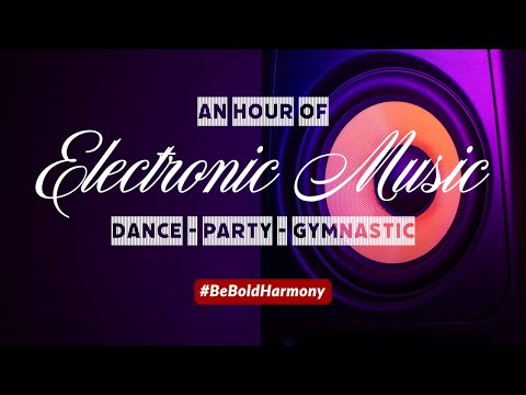 1 Hour Electronic Music for Dance - Party - Gymnastics