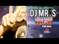 Dj mr s recorded live  system 10 february 2024