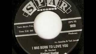 Herbert Hunter - I Was Born To Love You chords