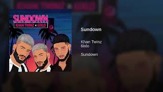 Khan Twins X 6Ixio - Sundown Official Audio