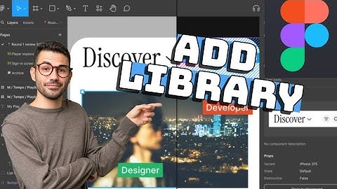 How to Add Library in Figma 2025?