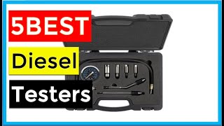 Best Diesel Compression Testers 2021 (Buying Guide)