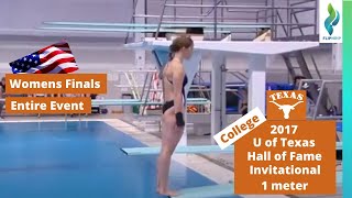 2017 University of Texas Austin Diving Invitational - Womens 3 meter Springboard Finals