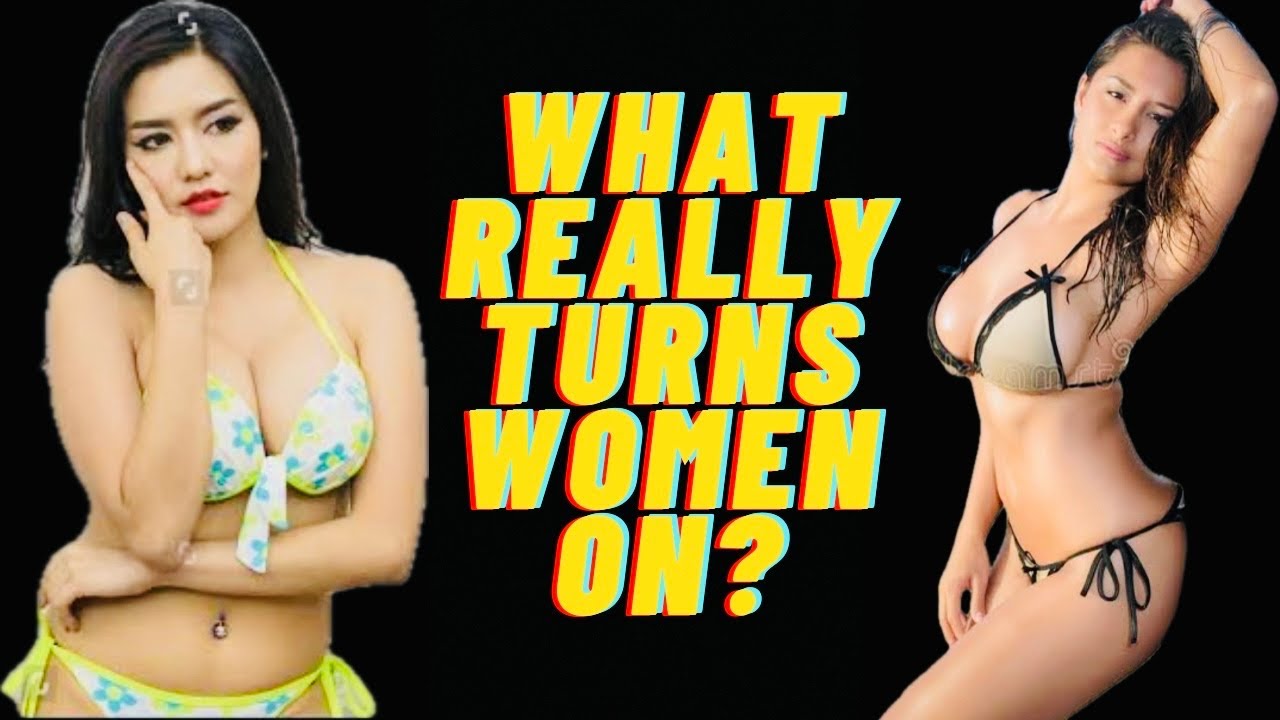 The Science of Female Desire: What Turns Women On & Why - YouTube