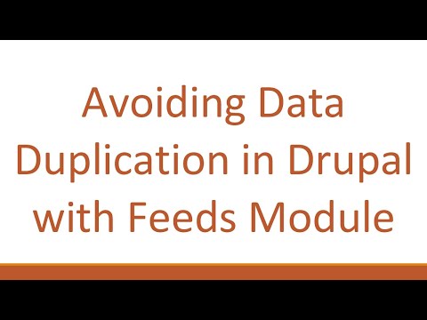 Avoiding Data Duplication in Drupal with Feeds Module