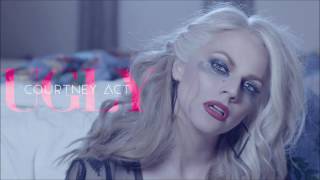 Video thumbnail of "Courtney Act - Ugly NIGHTCORE"