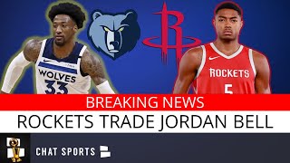 2020 NBA Trade Deadline: Rockets Trade Jordan Bell To Memphis For Bruno Caboclo