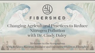 Welcome & Spotlight: Changing Agricultural Practices to Reduce Nitrogen Pollution - Dr. Cindy Daley