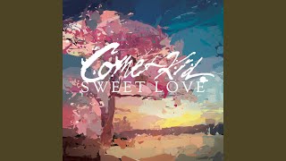 Watch Comet Kid Sweet Love video