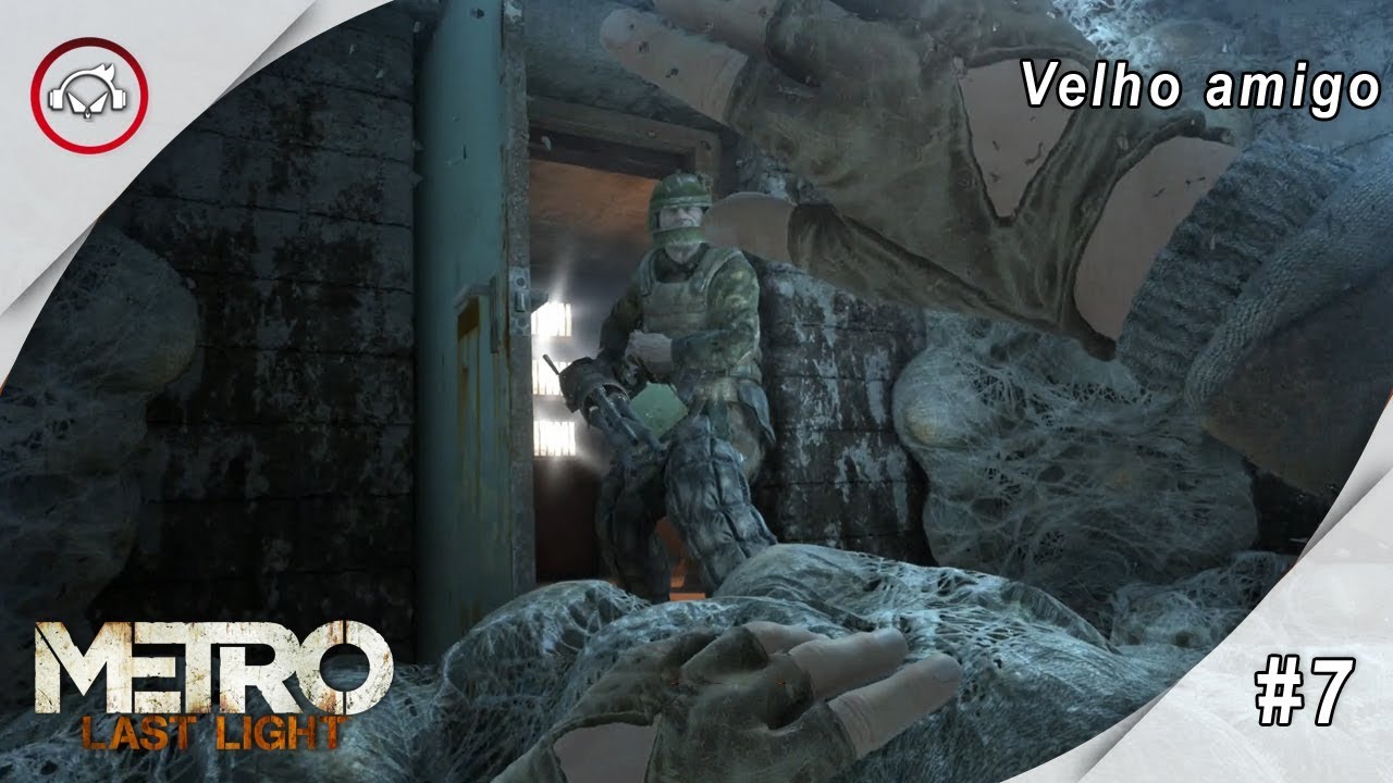 Miniatura do vídeo Metro Last Light Redux, Velho amigo Gameplay #7 PT-BR