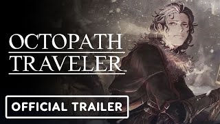 Octopath Traveler: Champions of the Continent - Official Therion Trailer