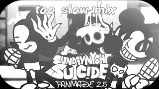 Too Slow Mix Sunday Night Suicide Fanmade 2.5 Ost