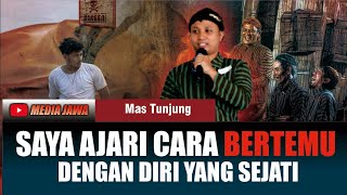 MAS TUNJUNG TERLALU BERANI MEMBUKA ILMU INI