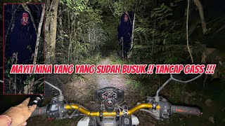 MAYIT NINA KELUYURAN SETELAH BUNDIR~GASS KE TKP LEWATI HUTAN MISTIS ANGKER~NINA DATANG