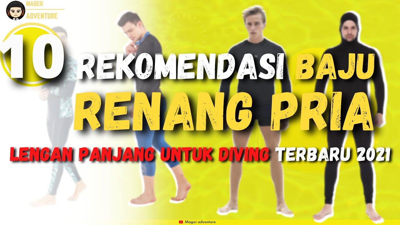 10 Rekomendasi Baju Renang Pria Lengan Panjang Untuk Diving Terbaru 2021