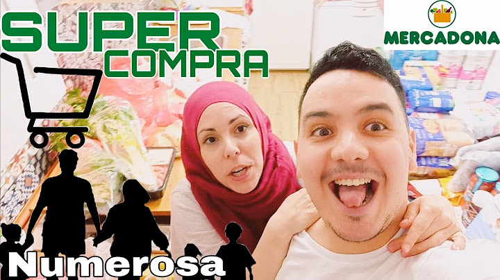 MERCADONA  una compra enorme FAMILIA NUMEROSA