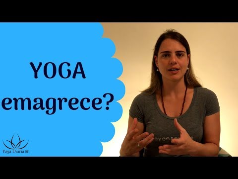 Vídeo: Você Pode Perder Peso Fazendo Yoga? Tipos, Exercícios E Muito Mais