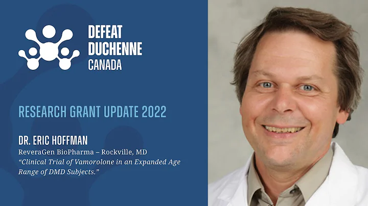 Defeat Duchenne Canada: 2022 Research Grant Update...