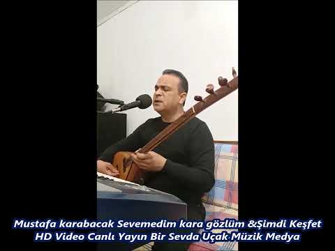 Mustafa karabacak Sevemedim kara gözlüm &Şimdi Keşfet HD Video Canlı Yayın Bir Sevda Uçak Müzik Medy