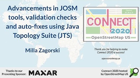 Advancements in JOSM tools, validation checks and auto-fixes using Java Topology Suite (JTS)