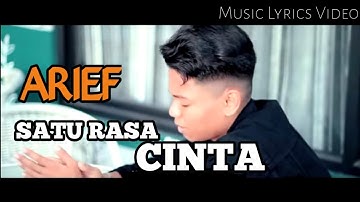 ARIEF - SATU RASA CINTA || MUSIK LIRIK VIDEO || LAGU TERBARU 2022