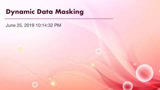 Dynamic Data Masking