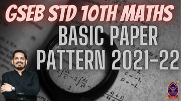 CLASS 10 2021- 22 MATHS EXAM|GSEB PAPER STYLE BOARD BLUE PRINT|SAMPLE PAPER|MARKING SCHEME SCORE100%