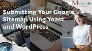 Submitting Your Google Sitemap Using Yoast and WordPress (2024)