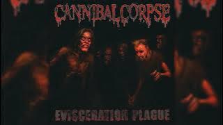 2009 - CANNIBAL CORPSE - Evisceration Plague  (Full Album)