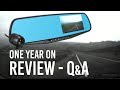 Vehicle Blackbox DVR full HD 1080p Dual Dash Cam Mirror Review - One Year On Q&A (2018)