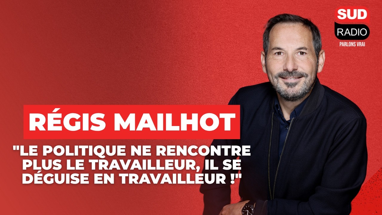 « Le politique ne rencontre plus le travailleur, il se déguise en travailleur ! »
