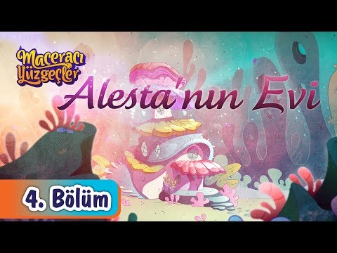 minika - Maceracı Yüzgeçler - 4. Bölüm - Alesta'nın Evi