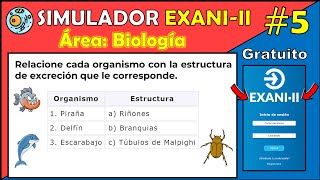 📚 Simulador Oficial EXANI II Área Biología Ejercicio #5 Relacione organismo estructura de excreción