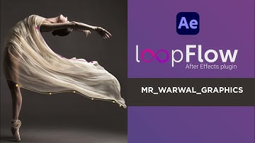 After Effects LoopFlow Plugin FlowMap Easy Flow Line