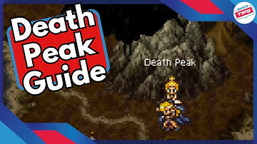 Death Peak Guide with All Collectables & Secrets in Chrono Trigger