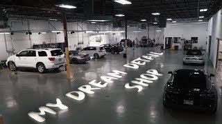 My Dream Detail Shop | Final Walk Through