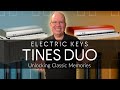 Electric keys tines duo phoenix and diamond  unlocking classic memories