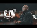 It'll Work If You Work It - Bishop T.D. Jakes