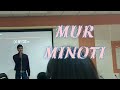 Mur minoti sung by randeep kakati at du